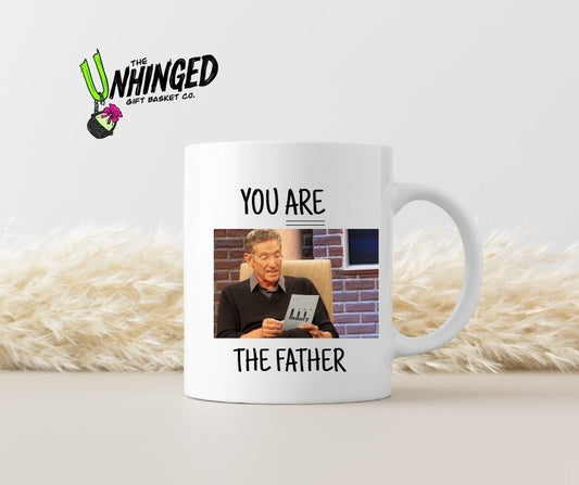 Your Are The Father. 15oz Mug