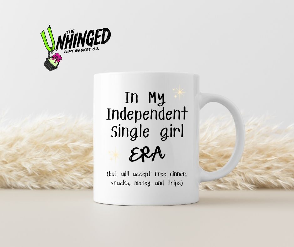In My Independent Single Girl Era. 15oz Mug