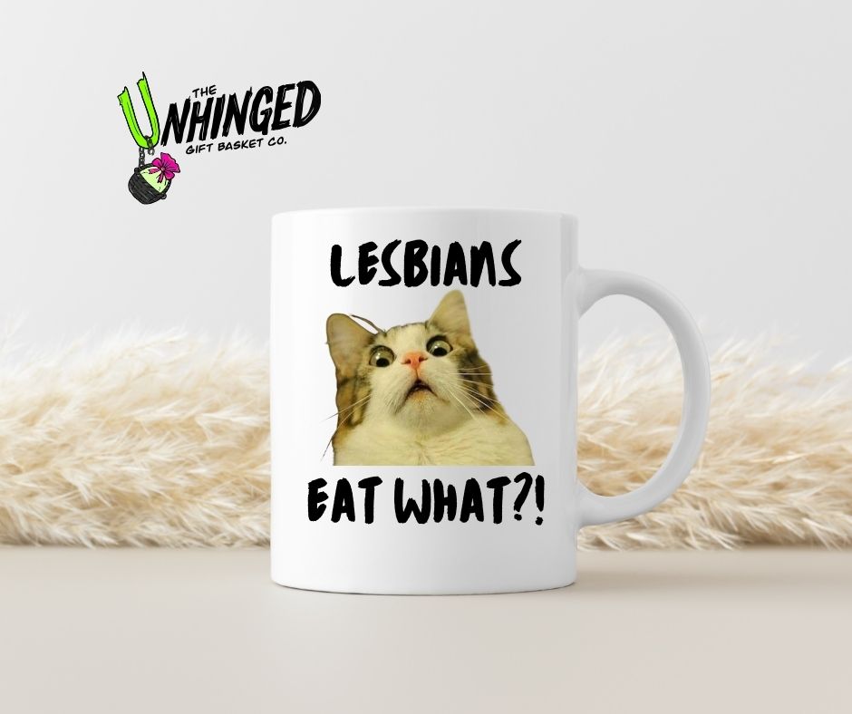 Lesbians Eat What?! 15oz Mug