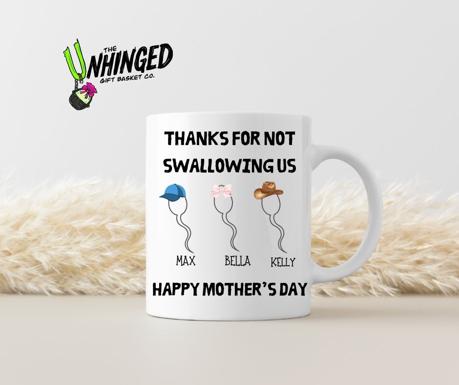 Thanks For Not Swallowing Us - Happy Mother's Day. 15oz Mug